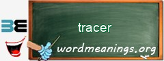 WordMeaning blackboard for tracer